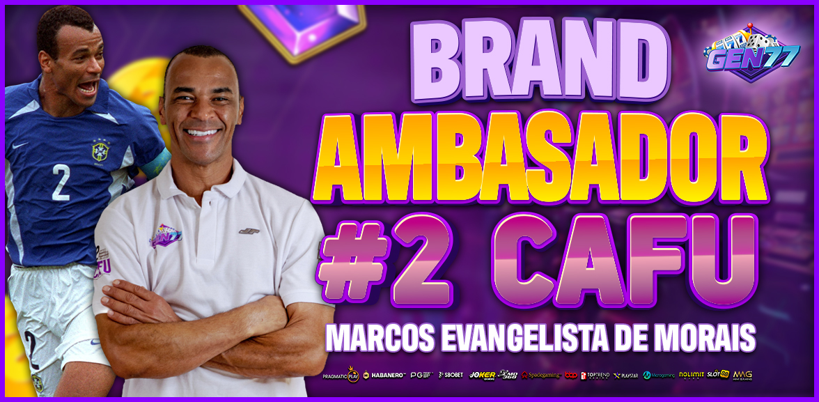 cafu brand ambasador gen77