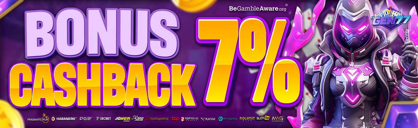 BONUS CASHBACK 7%