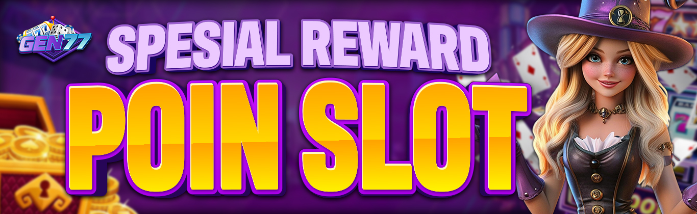 EVENT REWARD POIN SLOT